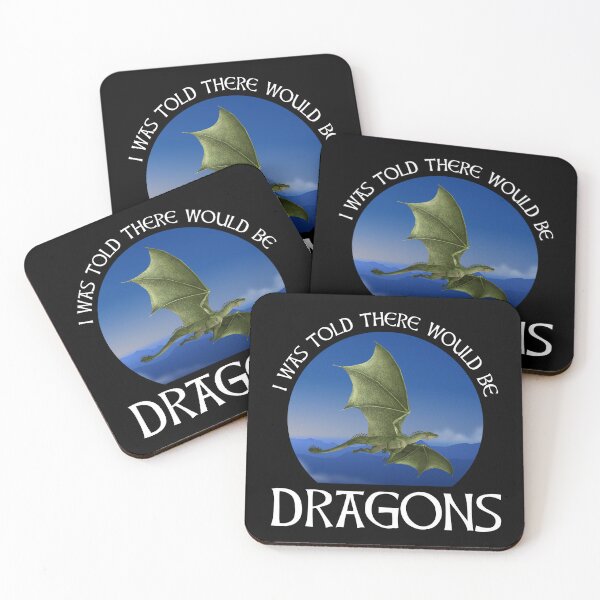 Item preview, I Was Told There Would Be Dragons designed and sold by Cat Lady Designs.