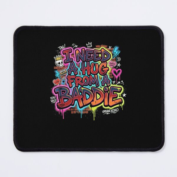 Item preview, I Need A Hug From A Baddie Urban Graffiti Art designed and sold by snowry.