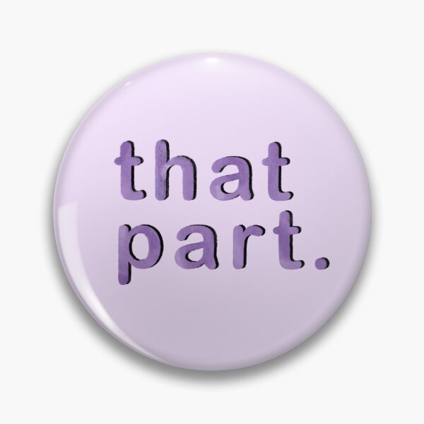 Item preview, That Part designed and sold by Blank Pepper Art.