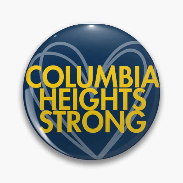 Item preview, Columbia Heights Strong designed and sold by BusyBialas.