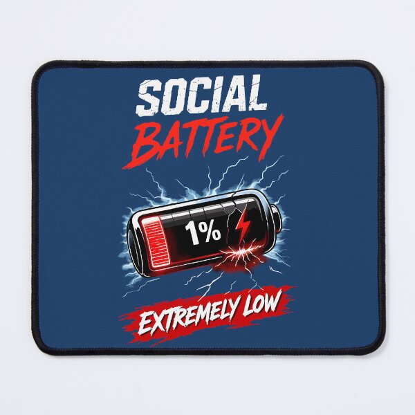Item preview, Social Battery Extremely Low – Funny Introvert Mood Design designed and sold by RitaRuni1992.