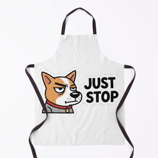 Item preview, Just Stop Funny Dog – Sarcastic Attitude Meme Sticker designed and sold by Mojbin.