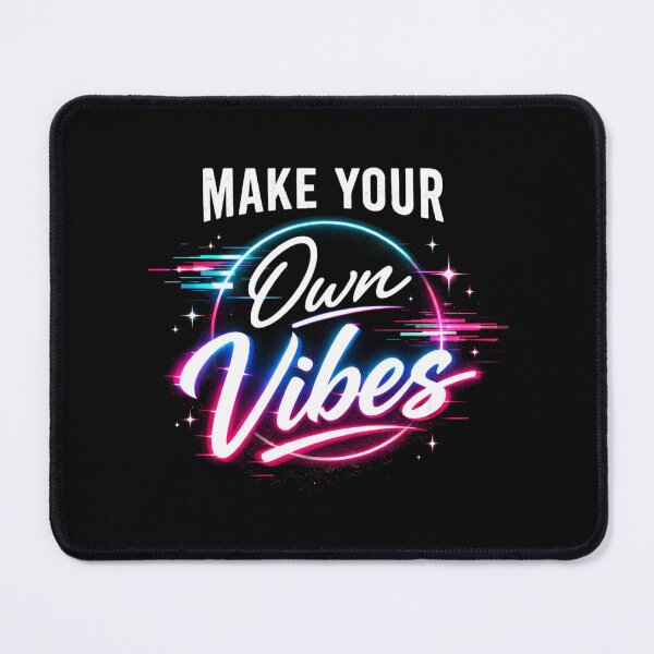 Item preview, Make Your Own Vibes Aesthetic Neon Design designed and sold by JalwaWear.
