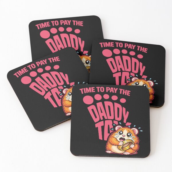 Item preview, Time to Pay the Daddy Tax, Dungeon Crawler Carl, Princess Donut designed and sold by RamblingsRose.