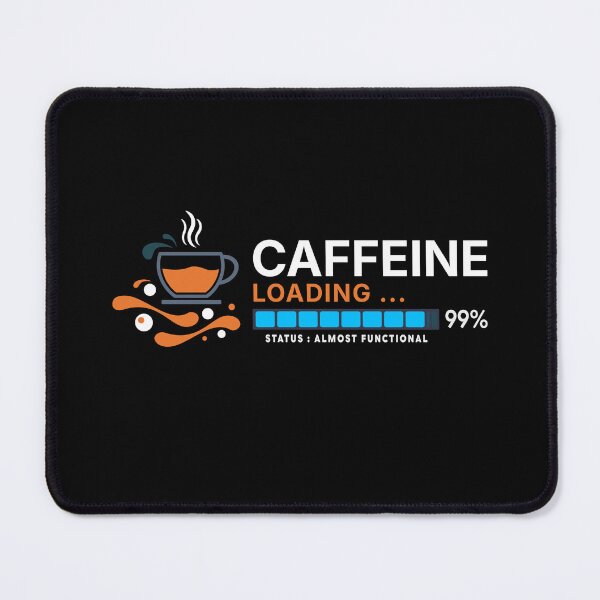 Item preview, Caffeine Loading… 99% | Funny Night Shift Coffee T-Shirt designed and sold by vizzionary.