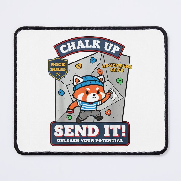 Item preview, Chalk Up Send It Unleash Your Potential Climbing designed and sold by JoyJRamos.