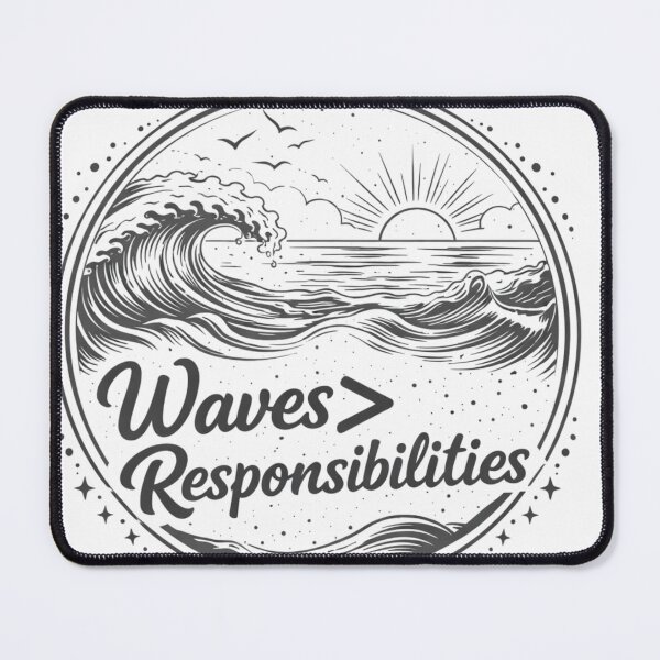 Item preview, Waves yes responsibilities no designed and sold by PunchlinePress.