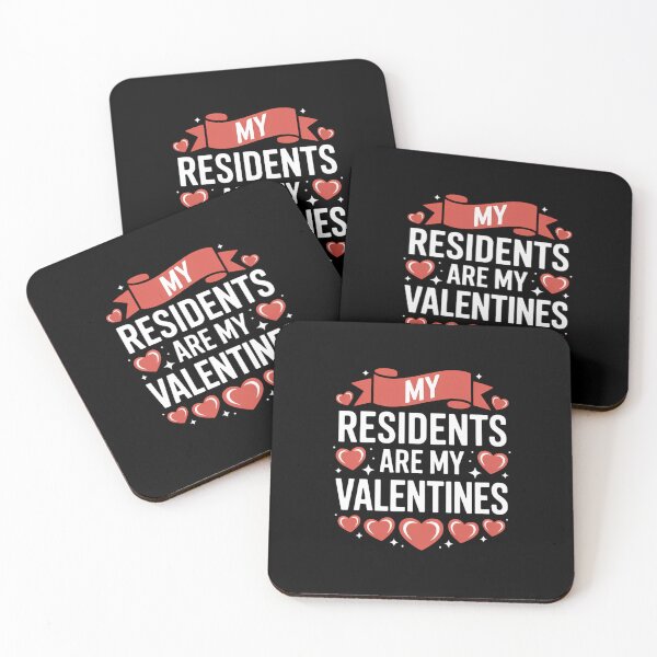Item preview, My Residents Are My Valentines Heart designed and sold by EllenJast.