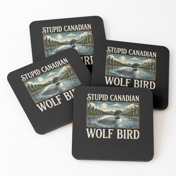 Item preview, stupid canadian wolf bird funny loon hunting humor meme graphic designed and sold by NECA-W.