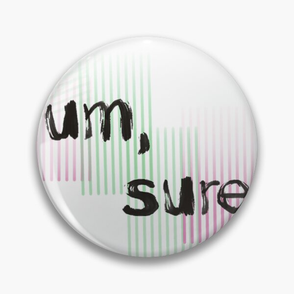 Item preview, Um Sure Logo designed and sold by -yuu.