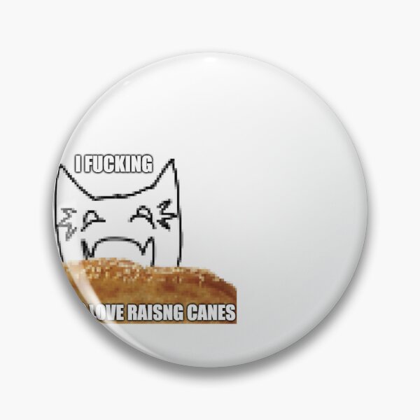 Item preview,  I FUCKING --- FUCKING LOVE RAISING CANES designed and sold by HRT Cartel.