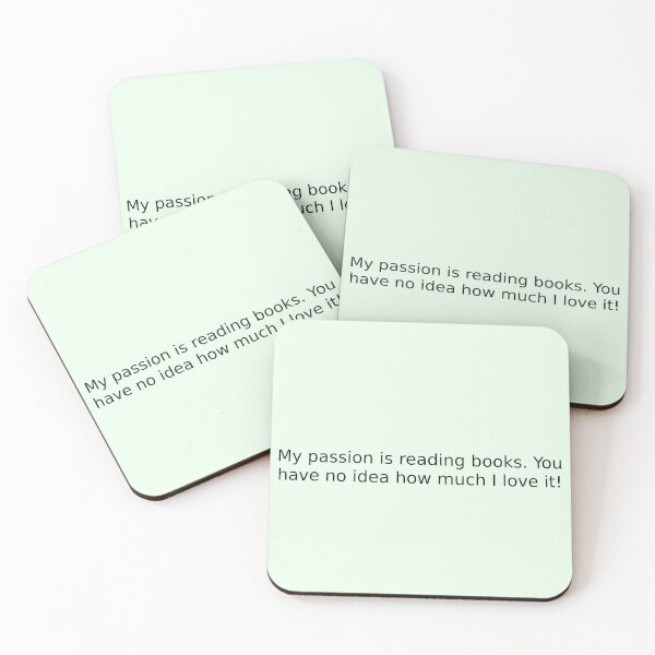 Item preview, My passion is reading books. You have no idea how much I love it! designed and sold by English Learning.