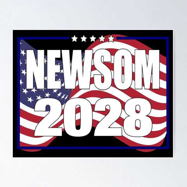 Item preview, NEWSOM 2028 designed and sold by Paparaw.