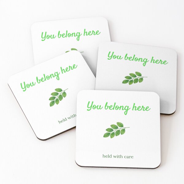 Item preview, You Belong Here – Gentle Comfort Message designed and sold by miho-anshin.