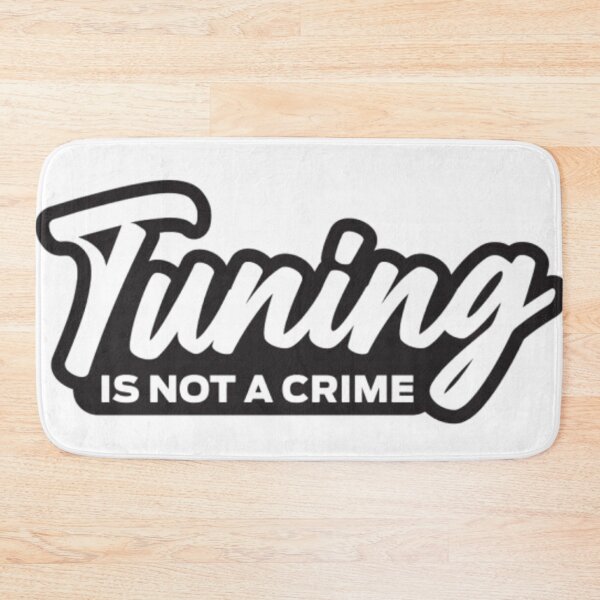 Item preview, Tuning is not Crime designed and sold by GraphicMondaze.