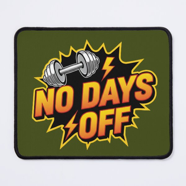 Item preview, No Days Off Fitness Motivation designed and sold by PrintBreeze.