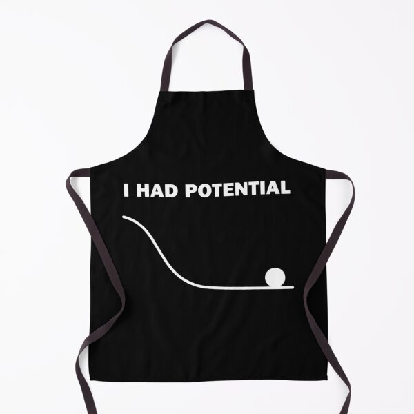 Item preview, I Had Potential designed and sold by Snugglecrit.