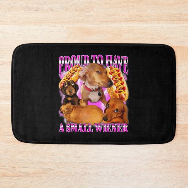 Item preview, Proud To Have A Small Wiener Funny Dachshund Dog Design designed and sold by tadmercado.