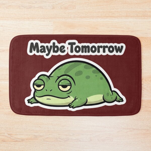 Item preview, Maybe Tomorrow Lazy Frog Sticker designed and sold by Mojbin.