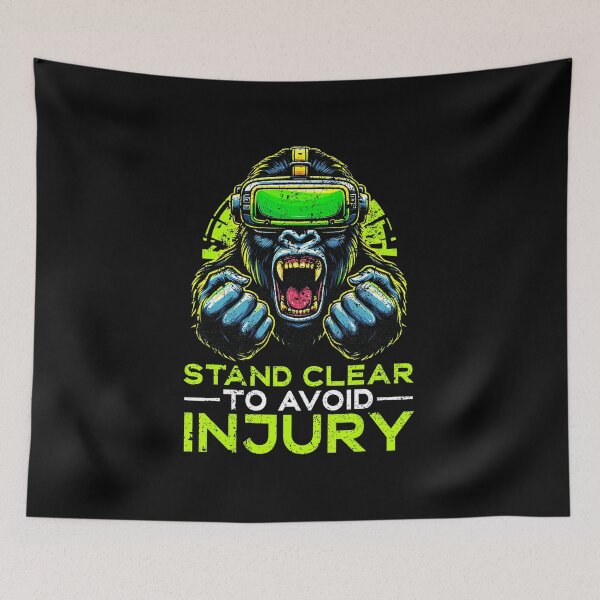 Item preview, Stand Clear To Avoid Injury Gorilla VR Gamer  designed and sold by FGTV2021.