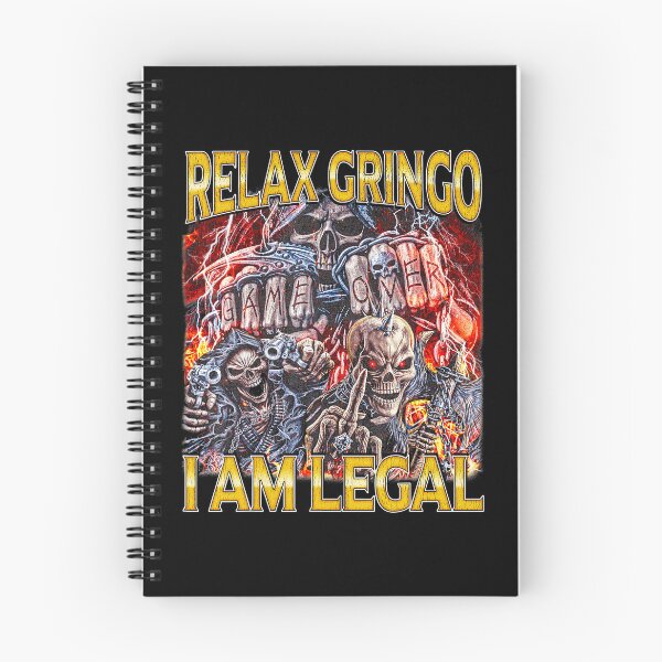 Item preview, Relax Gringo Skeleton Meme Edgy Dark Humor designed and sold by tadmercado.