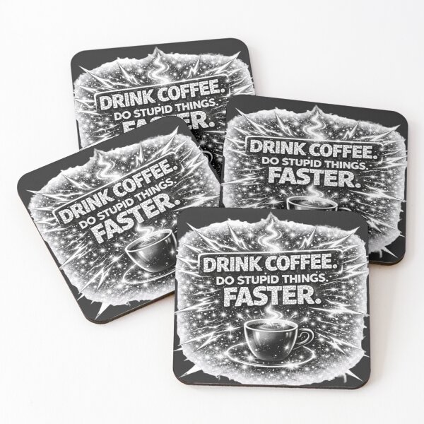 Item preview, Drink Coffee Do Stupid Things Faster designed and sold by Nika Art Studio.