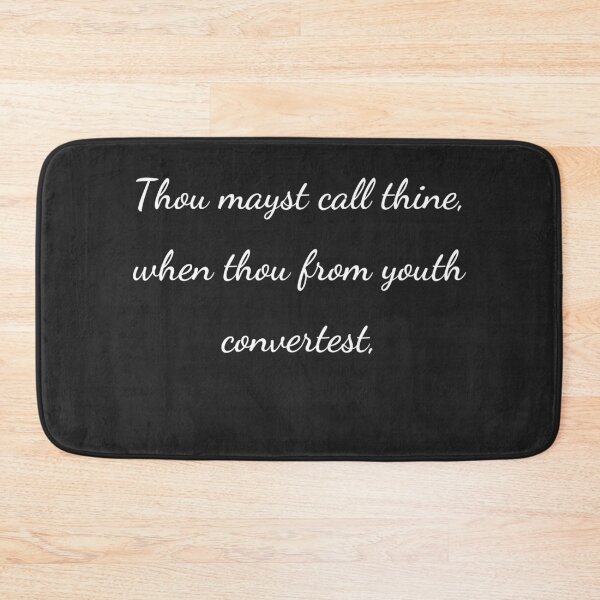 Item preview, "Thou mayst call thine when thou from youth convertest." - handwriting white designed and sold by ariksworld.