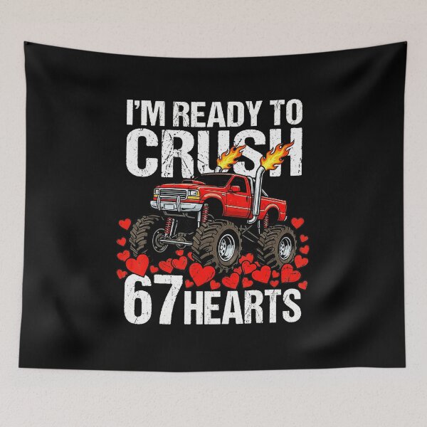 Item preview, I’m Ready To Crush 67 Hearts Funny Valentine Meme  designed and sold by gladysenglish.
