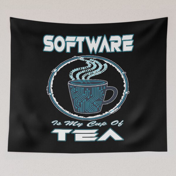 Item preview, Software Is My Cup of Tea  Funny Programmer Developer Coder AI training Prompt Engineer Data Science designed and sold by Jt41.