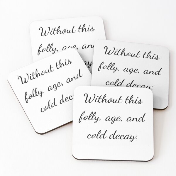 Item preview, "Without this, folly, age, and cold decay:" - handwriting black designed and sold by ariksworld.