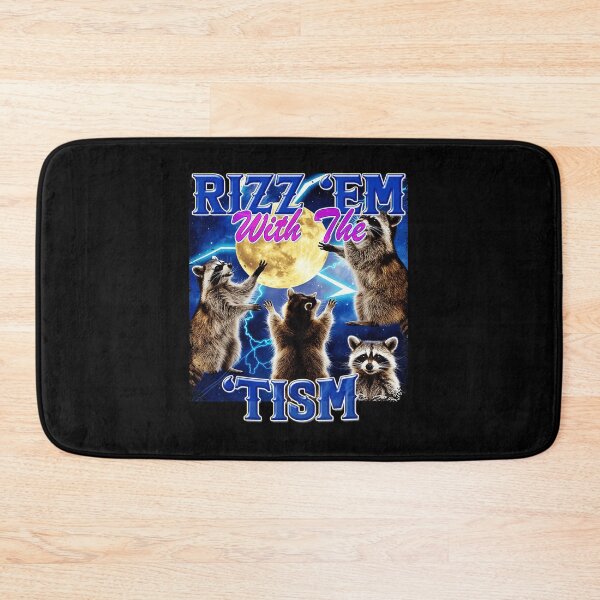Item preview, Rizz Em With The Tism Raccoon Meme Funny Chaos designed and sold by tadmercado.