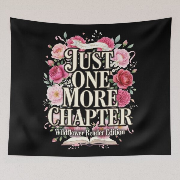 Item preview, Just One More Chapter Wildflower Reader Edition Mothers Day designed and sold by Syrupulse.