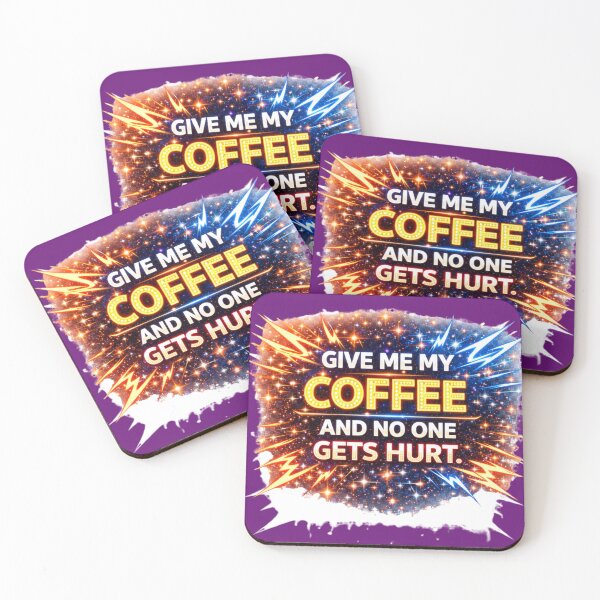 Item preview, GIVE ME MY COFFEE and NO ONE GETS HURT designed and sold by Nika Art Studio.