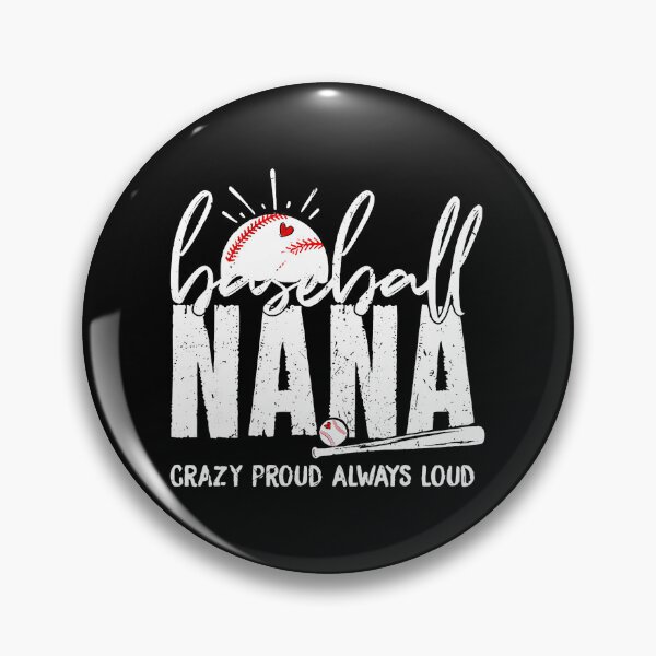 Item preview, Baseball Nana Crazy Proud Always Loud Funny designed and sold by miaa-artistshop.