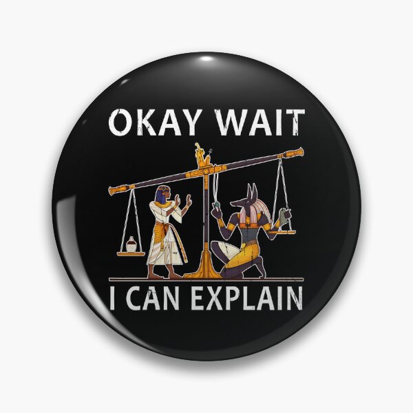 Item preview, Okay Wait I Can Explain designed and sold by seektopus.