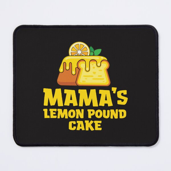 Item preview, Mama’s Lemon Pound Cake Cute Baking Lover Funny Dessert Food Design designed and sold by kiralynstration.