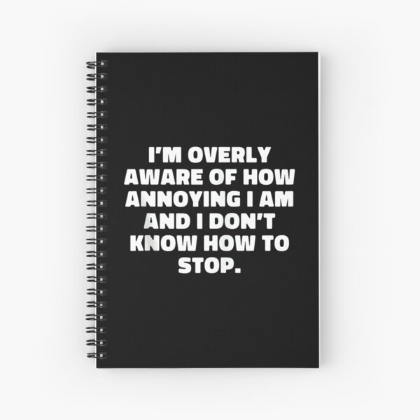 Item preview, I'm Overly Aware Of How Annoying I Am Funny Extrovert Humor designed and sold by DorisSPipkin.