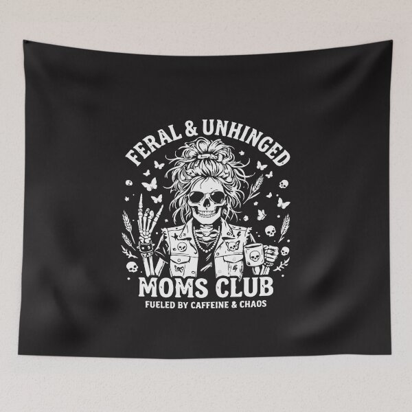 Item preview, Feral And Unhinged Moms Club Funny Mom Life Skeleton Coffee Humor Design designed and sold by kiralynstration.
