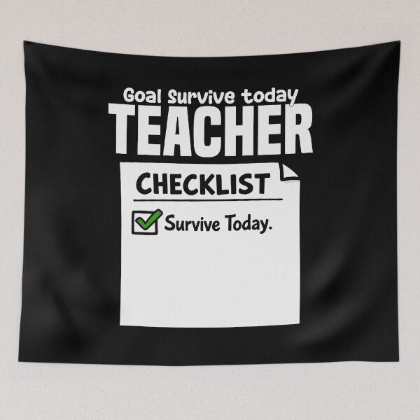 Item preview, TEACHER - GOAL SURVIVE TODAY designed and sold by KEF Custom.