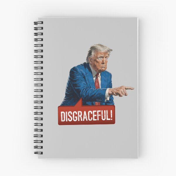 Item preview, "Disgraceful!" – Trump’s Verdict on the Unacceptable designed and sold by knappidesign.