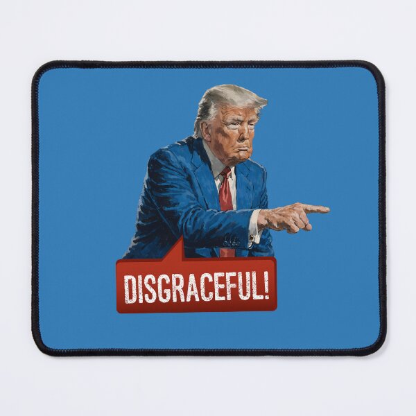 Item preview, "Disgraceful!" – Trump’s Verdict on the Unacceptable designed and sold by knappidesign.