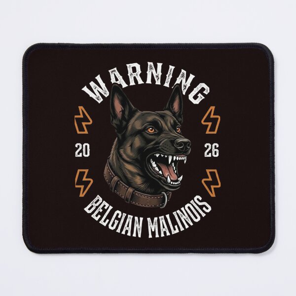 Item preview, Belgian Malinois Warning designed and sold by BAZ Creative Design.