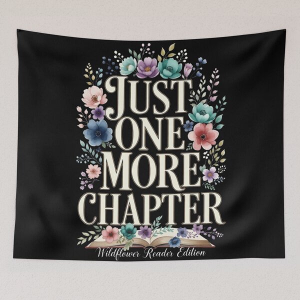 Item preview, Just One More Chapter Wildflower Reader Edition Floral Book Lover designed and sold by Syrupulse.