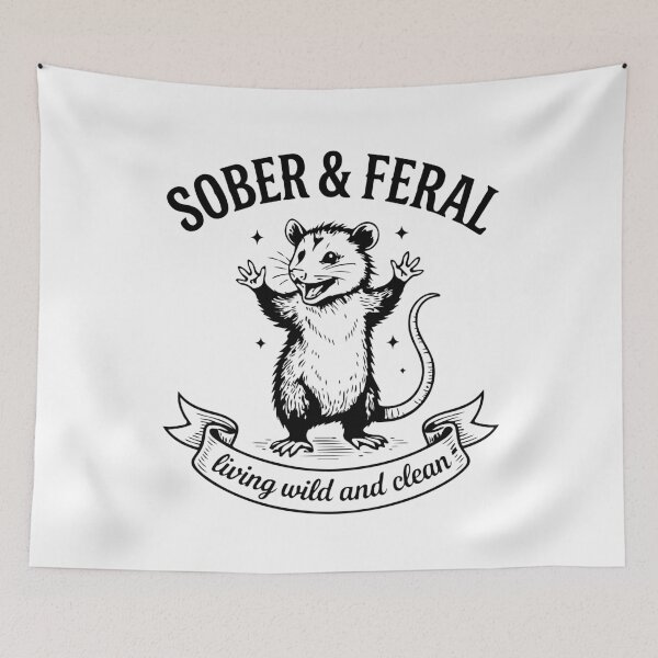 Item preview, Sober and Feral Funny Sobriety Opossum Soberversary Humor Design designed and sold by kiralynstration.