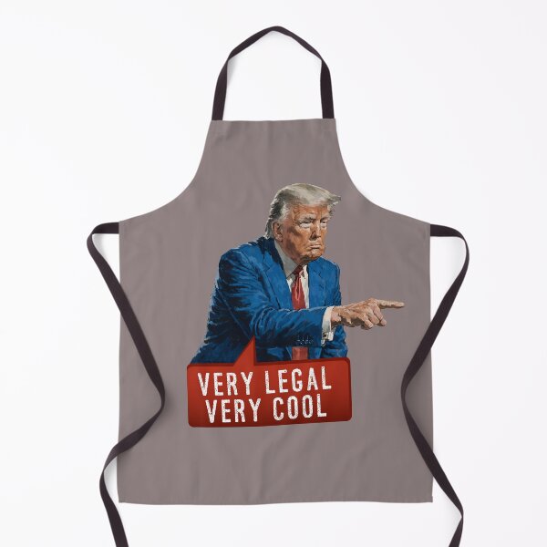 Item preview, "Very Legal, Very Cool!" – Trump’s Iconic Defense of the Questionable designed and sold by knappidesign.
