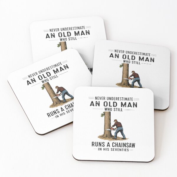 Item preview, Never Underestimate an Old Man Who Still Runs a Chainsaw Funny Lumberjack Humor Design designed and sold by kiralynstration.