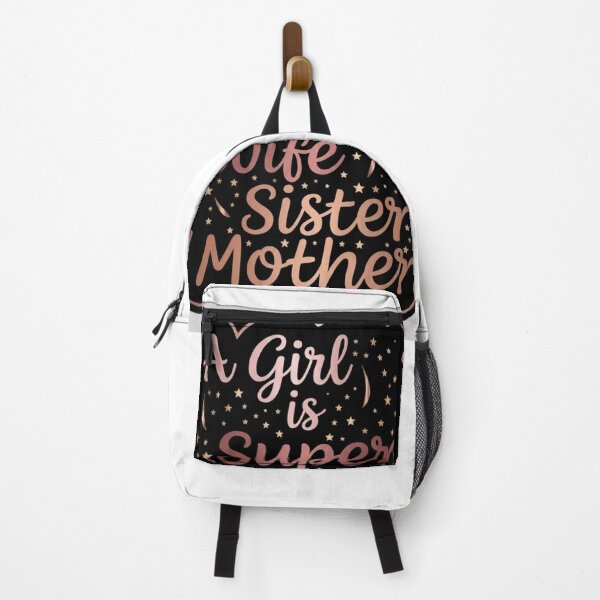 Item preview, A Girl is Super Wife Sister Mother – Inspirational Women Typography Design designed and sold by RushVibeWear.