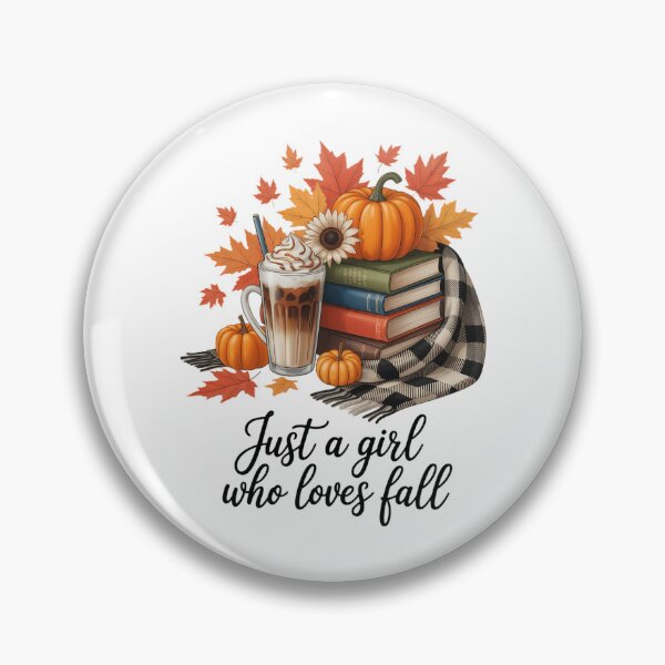 Item preview, Just a Girl Who Loves Fall  designed and sold by FaithAbbott.
