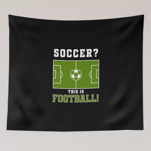 Item preview, It's Football not Soccer designed and sold by dudelinart.