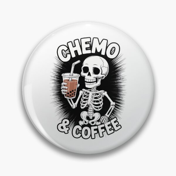 Item preview, Chemotherapy Cancer Awareness Chemo and Coffee designed and sold by FaithAbbott.
